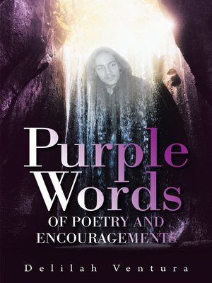 cover image of Purple Words of Poetry and Encouragements
